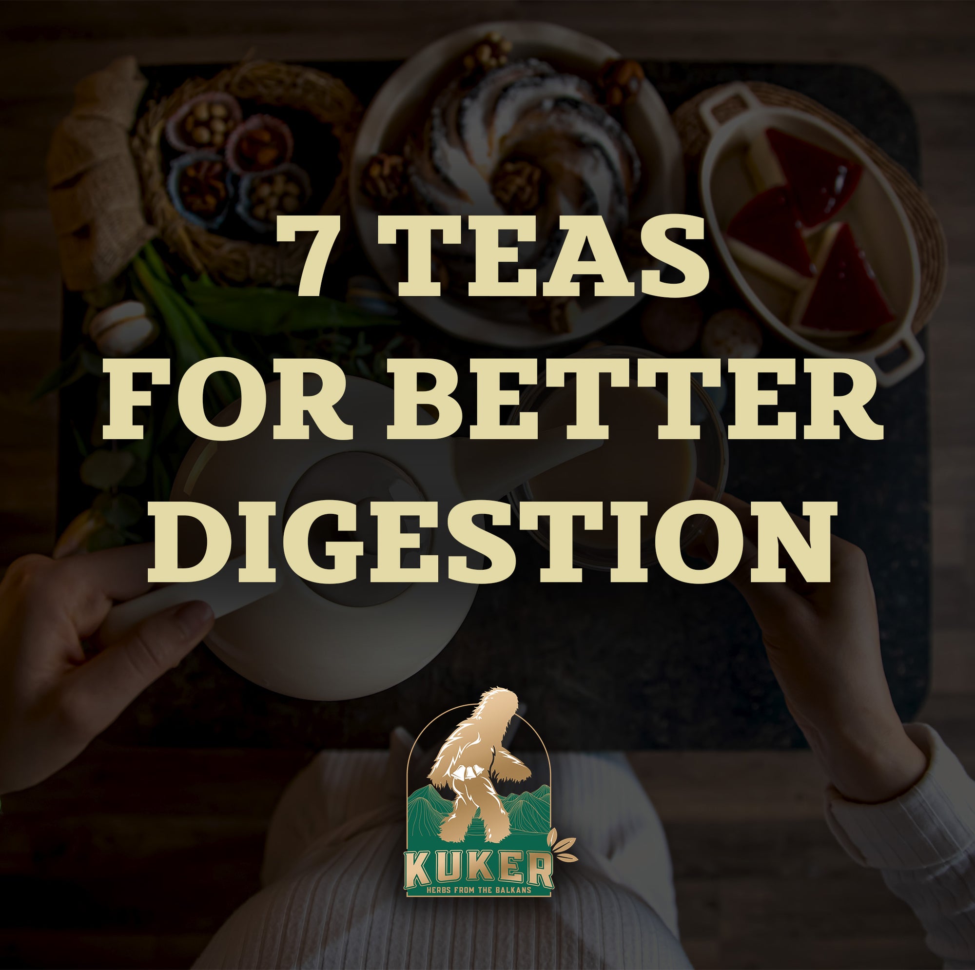 7 Teas for a Better Digestion