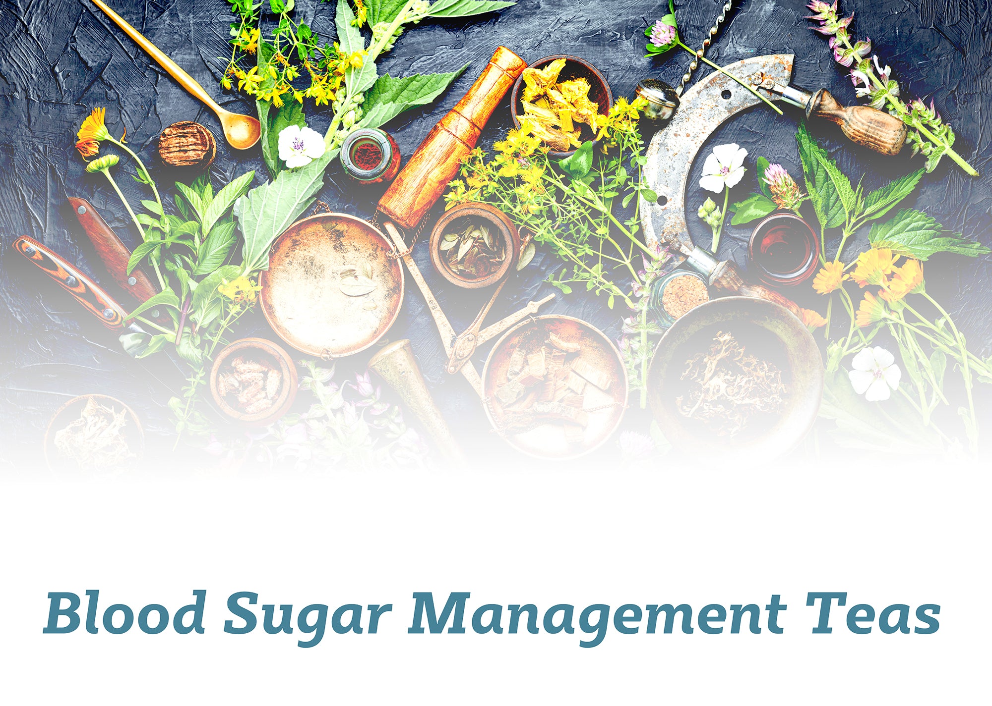 Blood Sugar Managements Teas