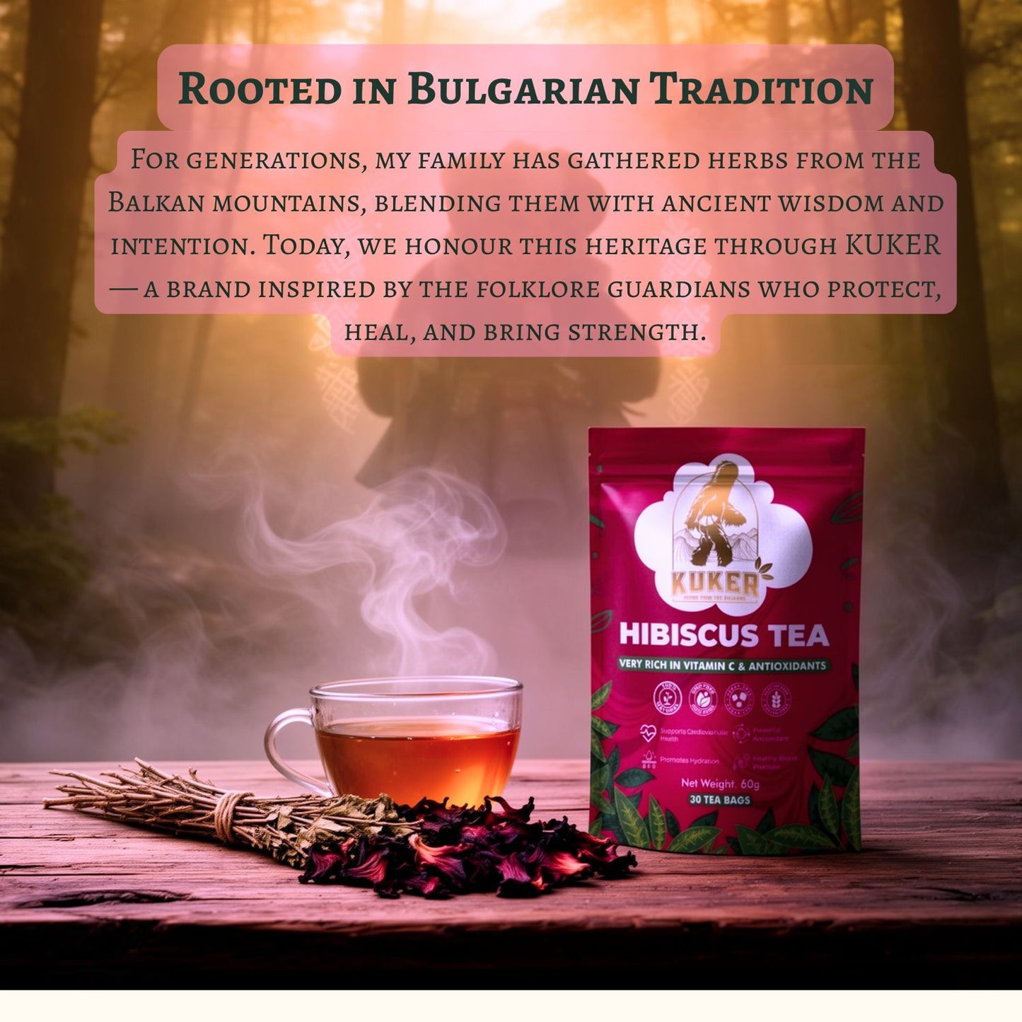 Kuker Hibiscus Tea package with a cup of tea and dried herbs on a wooden surface, set against a warm, smoky background.